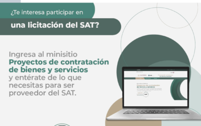 ¿Has pensado que tu negocio puede ser proveedor del SAT?