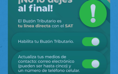 ¿Por qué debes tener tu buzón tributario actualizado?